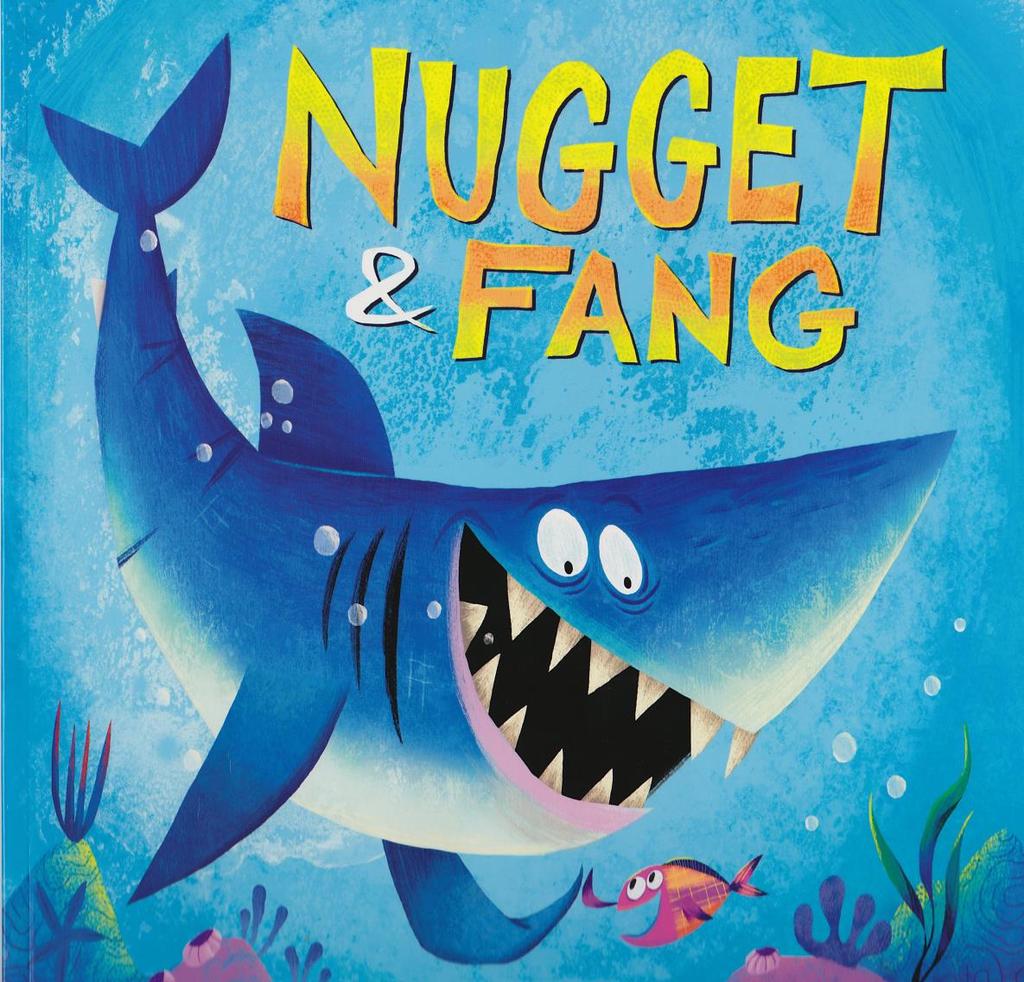 Blackman Executive Producers Nugget & Fang Based on the book by Tammi Sauer and illustrated by Michael Slack Presented under a special agreement. All rights reserved.