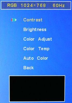 : Selects different color temperatures (9300 K / 6500 K / 5800 K / USER) Auto color: Adjusts