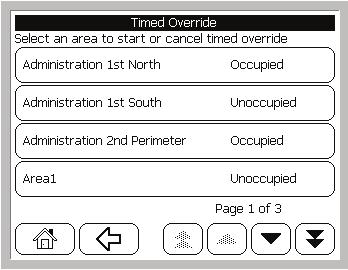 Making a Timed Override Request Figure 41: TOV screens TOV area list This screen displays a list of areas