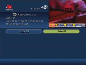 5.5 FAVOURITES This option allows you go directly to your favourite channels.