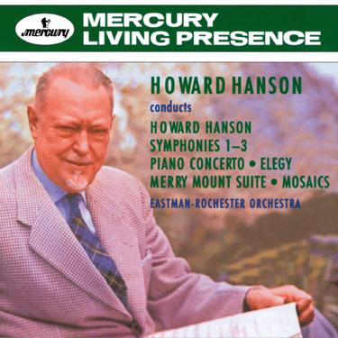 Page 34 475 6867 SACD None Title: Howard Hanson Conducts Howard Hanson / HANSON: Symphony Nos. 1-3; Piano Concerto, Op.
