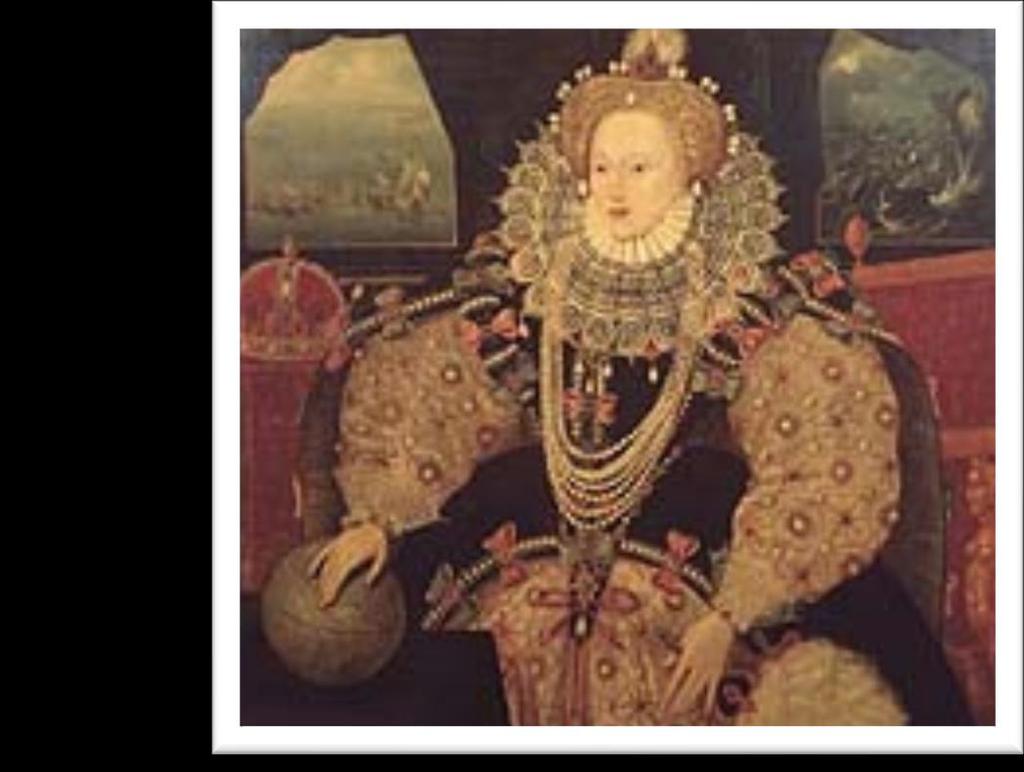 Shakespeare s Time Period: Elizabethan Era Early Modern period or the English Renaissance (rebirth) Queen Elizabeth I was an anomaly (strange, out of place) of the time period.