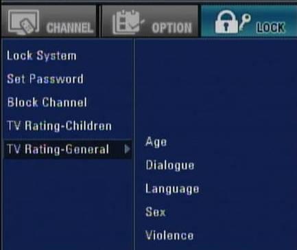 Menu Operation - Lock TV Rating-General Blocks certain TV programs that you and your family may not wish to watch, based on the rating scheme set. Press MENU. The main menu appears.