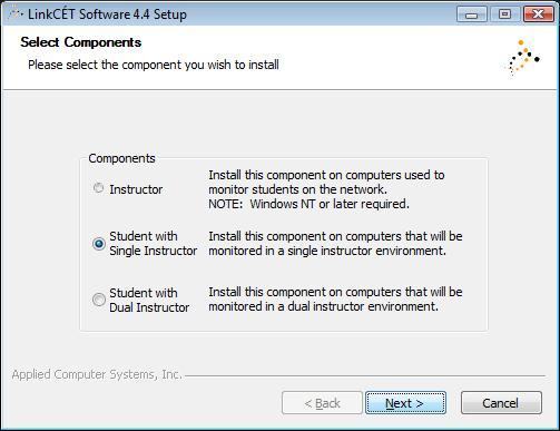 2. Read and Accept or Deny the License Agreement 1. Figure 3.2 Student End-User License Agreement 3. Select Student with Single Instructor and then select Next. Figure 3.3 Select Student Software Component 4.