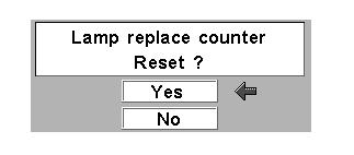 Press POINT DOWN button to move a red frame pointer to Lamp counter reset and then press SELECT button. The message "Lamp replace counter reset?" is displayed.