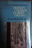 Trinity College Dublin 1592 1952 : an