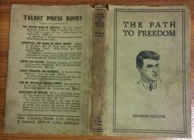 29. The Path to Freedom by Michael Collins,
