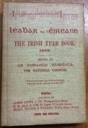 35. Leabhar na héireann The Irish Year Book, Dublin 1909. 36.