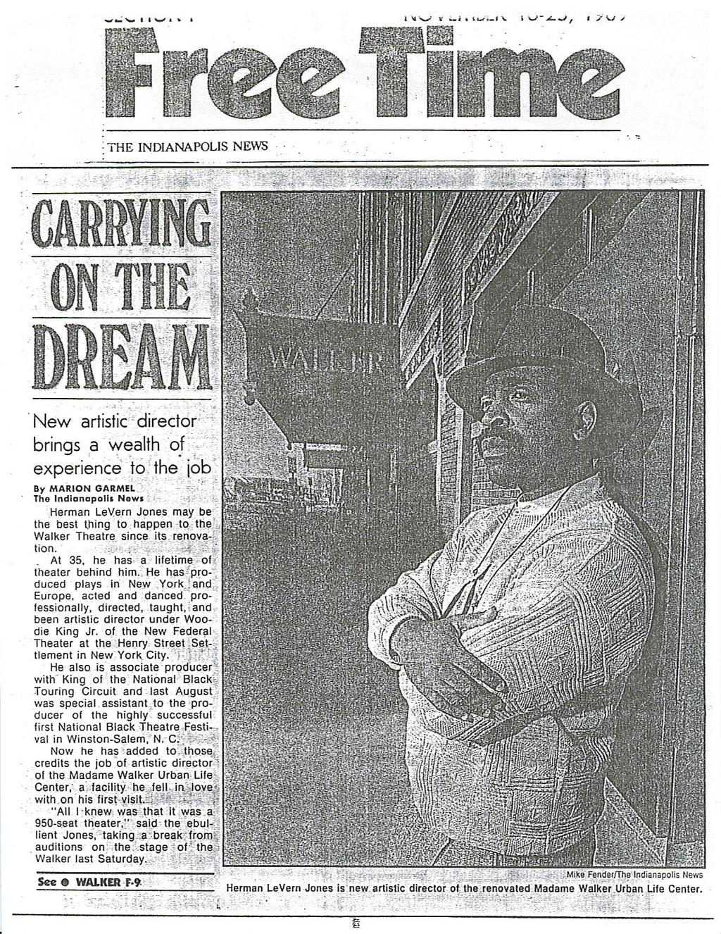 Carrying the Dream Herman LeVern Jones has carried black theatre to great heights.