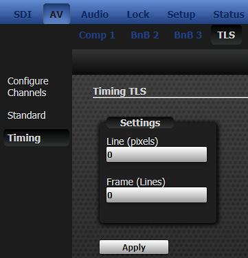 6.3.3 TLS Timing When channel 4/5 is set to TLS standard, the menu items are restricted to Standard and Timing.