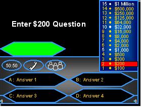 5.2. Millionaire The Who Wants to be a Millionaire game could also be implemented in a similar fashion as the Chalkboard game where students could