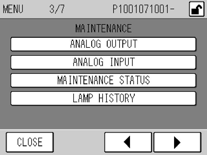 6 FUNCTIONALITIES 6.3 Maintenance Menu Fig. 59 MENU/MAINTENANCE screen The keys allow you to perform the following operations. [ANALOG OUTPUT]: Displays the ANALOG OUTPUT screen (Fig. 60 on page 45).