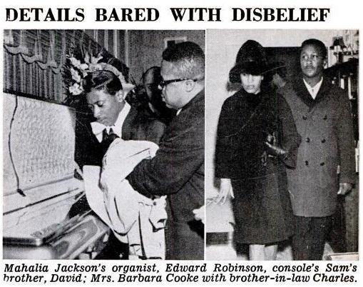 Tragic Death Died on December 11, 1964 at age 33 in Los Angeles, California Was shot by motel manager, Bertha Franklin, three times o Altercation occurs in managerial office after Cooke's belongings