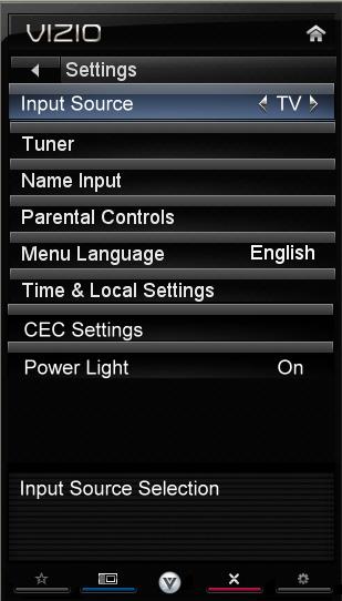 5 Changing the TV Settings Using the settings menu, you can: Change the input source Set up the TV tuner Name the TV inputs Set up parental controls Change the on-screen menu language Set the time