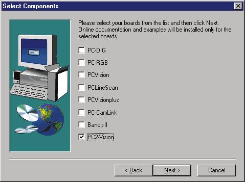 The Select Components window is displayed (see above screen shot). Check PC2-Vision and click Next.