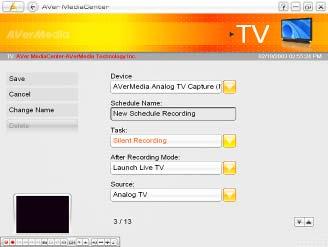 3.1 TV Using Schedule Recording You may need to record a program for some time in the future, first go to the TV page, select Schedule Recording and then select New Schedule. 1.