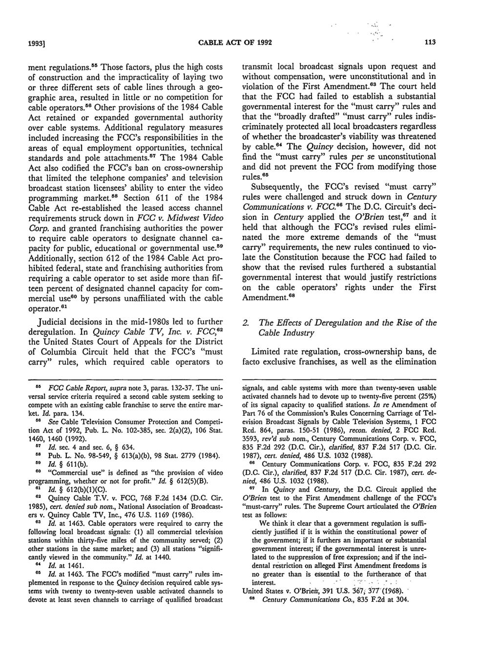 1993] CABLE ACT OF 1992 ment regulations.