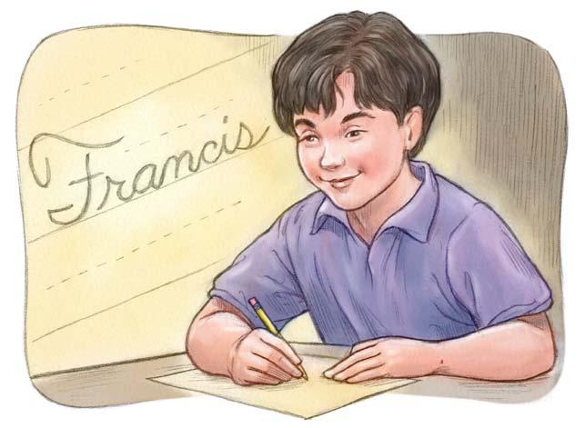 Glossary Sometimes, during the perfectly good week that followed, Frank s friends called him Francis. Frank liked having two names, one of them from a real hero.