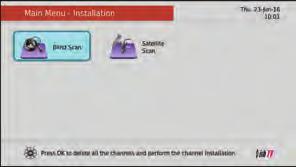 MENU INFORMATION MENU INFORMATION 1. Installation The Installation Menu allows you to access all tuning related functions.