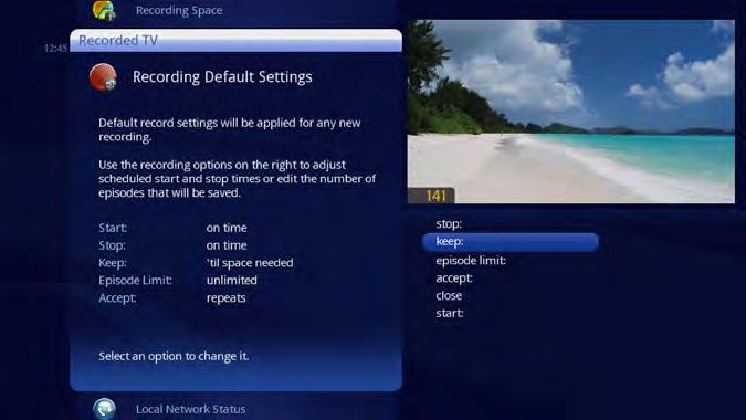 Recording Defaults Grid Guide Recording Defaults provides access to the same settings that are available in Recorded TV. See the Recorded TV chapter for details.