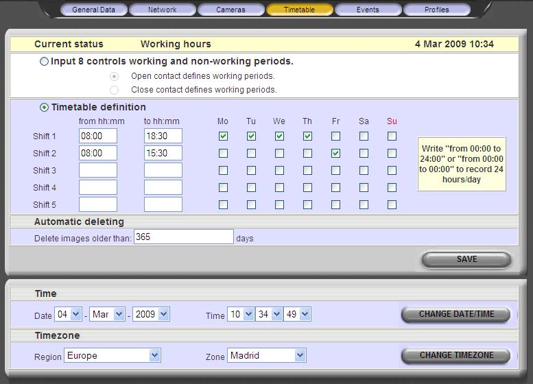 50 Timetable configuration screen The basic options of the timetable configuration are the following: Activity control associated to digital input 8: Working hours condition may be associated to the