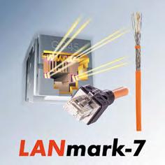 Class F LANmark-7 Components LANmark-7 has been designed to give optimal support for high-speed applications such as 10GBase-T Ethernet and simultaneously support transmission of analogue TV-signals