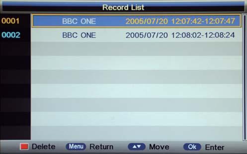 Recording Operation 5). Record List Display the Record list menu. Delete: Press RED button to delete the selected record plan. 6).