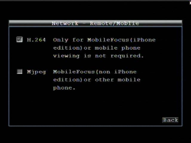4.7.9 Remote/Mobile Figure 4-40 Network Menu Remote/Mobile Check the box H.264: For MobileFocus* software (iphone/ Android edition).