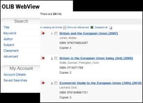 Example: you want to find something on the European Union but do not have an exact title/ author in mind.
