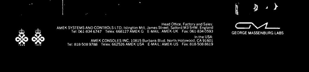 -UK Fax: 061-834 0593 In the USA: AMEK CONSOLES INC, 10815