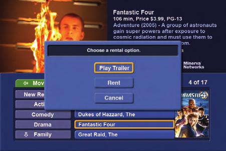 Rentals Step 2: Play The Trailer If a trailer is available for the VOD Rental you have selected, highlight Play Trailer and press OK.