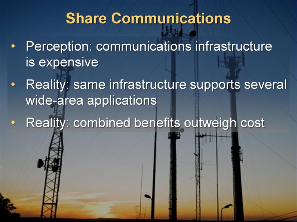 Communications infrastructure is a major cost related to any automation system that services a wide geographic area.