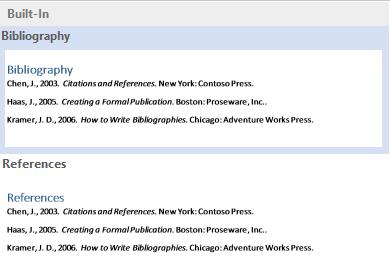 Select the Bibliography tab and click on the drop down arrow. 3. From the Built-In menu, select Bibliography.