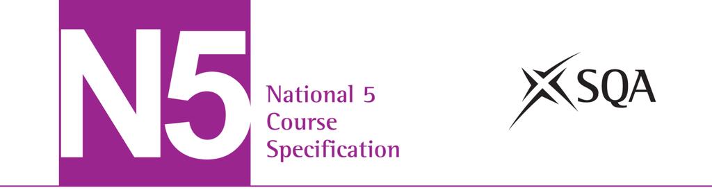 National 5 Music Technology Course code: C851 75 Course assessment code: X851 75 SCQF: level 5 (24 SCQF credit points) Valid from: session 2017 18 The course specification provides detailed