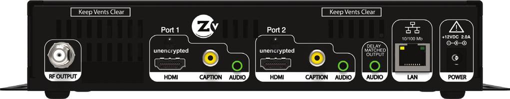 Basic RF Installation RF Output +25 dbmv Unencrypted HDMI Out Composite Video for Closed Caption only Analog Audio Unencrypted HDMI Video Source Video Source Back of Zvp820i Modulator Coax cable