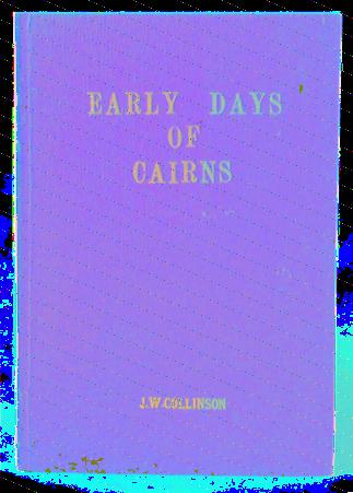 Early Days of Cairns; Tropic Coasts and Tablelands; More About Cairns: The Second Decade; More About Cairns: Echoes of the Past; More About Cairns: Recollections of a Varied Life. Brisbane: W. R. Paterson and Smith, 1939-1946.