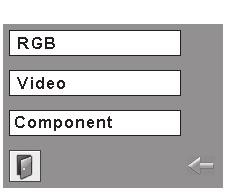 Input Menu INPUT 1 RGB (PC analog) RGB (Scart) HDMI When the RGB PC (analog) signal is connected When the RGB PC (scart) signal is connected When the HDMI