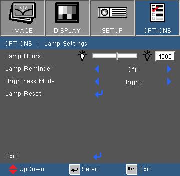 User Controls OPTIONS Lamp Settings Lamp Hours Display the projection time. Lamp Reminder Choose this function to show or to hide the warning message when the changing lamp message is displayed.