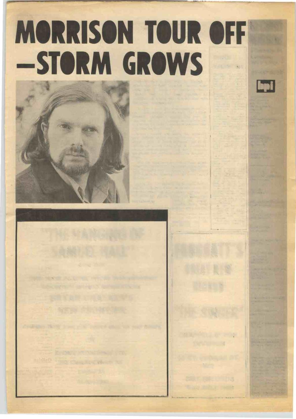RECORD MIRROR, May 15, 1971 7 MORRISON TOUR OFF MIRROR STORM GRO VAN Morrison's June visit to Europe - which was to have included TV and radio dates and a concert at London's Royal Festival Hall -