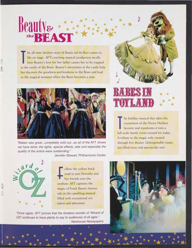 I t T he all-time favorite story of Beauty a11d the Beast comes to life on stage.