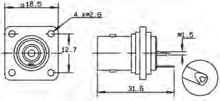 BNC Ω FLANGE RECEPTACLES FLANGE RECEPTACLES Fig. 3 Fig. 4 Fig. 5 Part number Fig. R141 403 000 1 Dimensions (mm) A B C Captive center contact Panel drilling R141 407 000 2 P07 Flange holes P08 4 x M2.