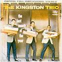 Hit Albums <The Kingston Trio> Released: June 1958 Hit