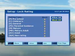Notes: The system lock password is required to view programs of the locked channels. If any channel is locked, the system lock password is required to enter some menus, such as Auto Scan, etc. 2.