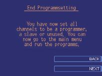b) On the Channel selection screen you can select each channel to be programmer, slave of the previous programmer or unused, by pushing the corresponding button.