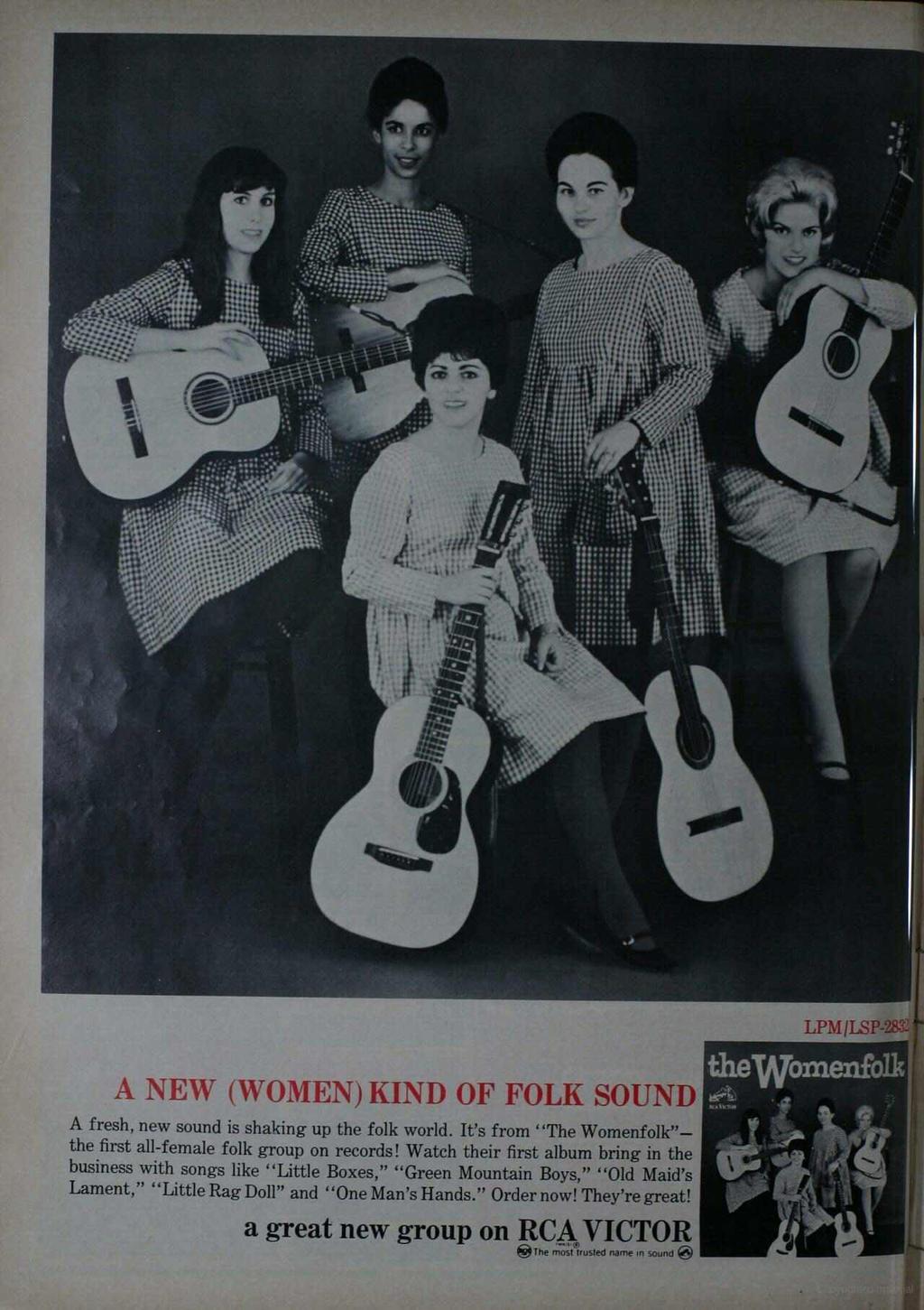 A NEW (WOMEN) KIND OF FOLK SOUND A fresh, new sound is shaking up the folk world. It's from "The Womenfolk" - the first all -female folk group on records!