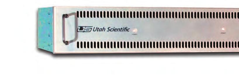 Utah-400/32 The UTAH-400/32 is the smallest frame in the series, bringing all of the features of the UTAH-400 High Density Digital Routing Switcher family to smaller matrix size