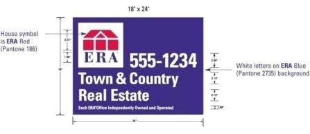 ERA Signage Yard Sign Specifications Horizontal Sign Figure 39 Horizontal Sign Figure 40 Horizontal Sign with Optional Agent Information and Photo Yard Sign Specifications Cross-Arm Post The