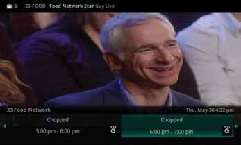 In this example, the TV symbol indicates you are viewing Food Network Star: Guy Live from channel 33 FOOD. The tower symbol next to channel 33 indicates what is on live television.