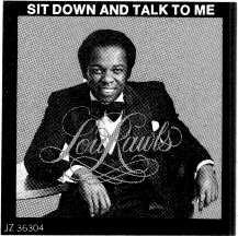 You'll just want to listen. "Sit Down and 7àlk to Me." His new single and album. On Philadelphia International Records and Tapes.