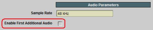 Basic Tab Additional Audio Support If the encoder is in a configuration where additional audio channels can be offered, a checkbox to enable them will be presented in the GUI, as indicated below: If